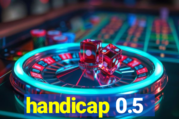 handicap 0.5